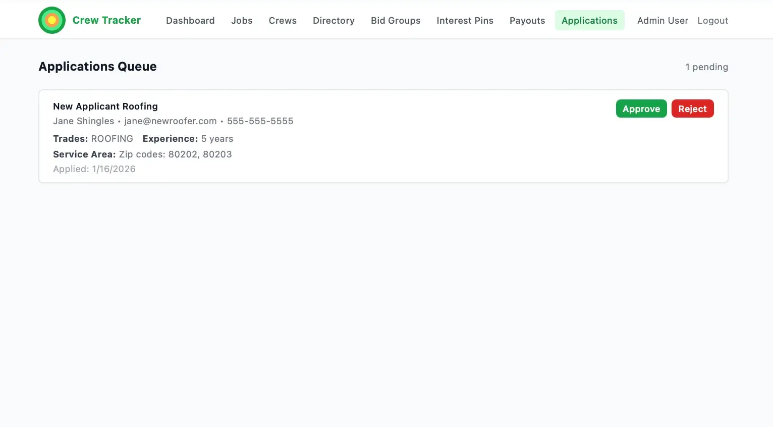 Crew Tracker Applications Queue showing one pending application from New Applicant Roofing with Approve and Reject buttons