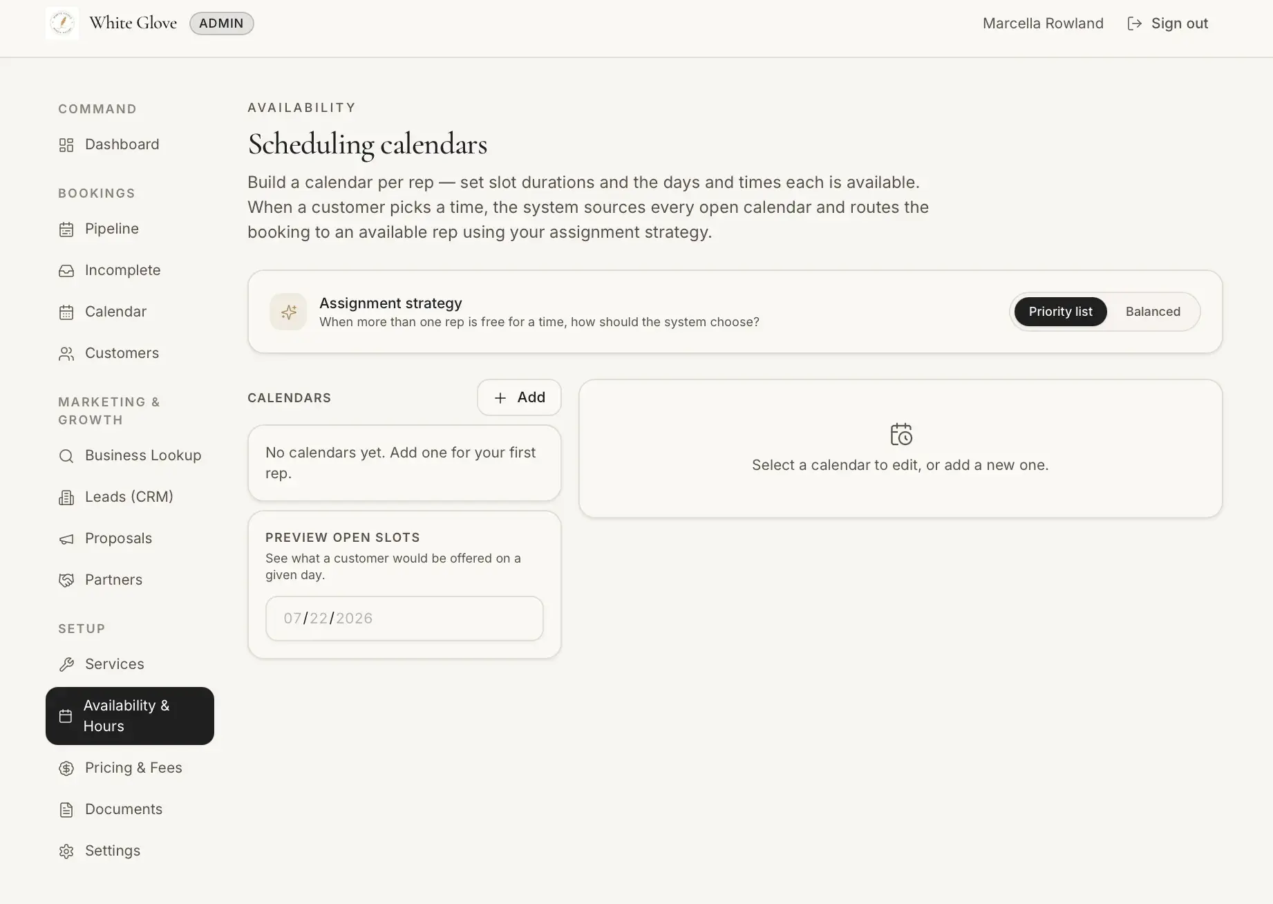 Availability 'Scheduling calendars' setup with assignment strategy toggle and an empty state saying no calendars yet, plus a preview open slots date field
